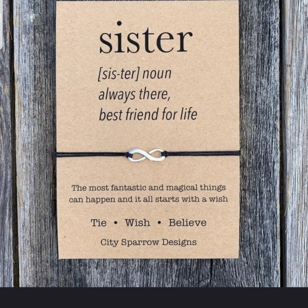 Super Cute Sister infinity bracelet in WHITE